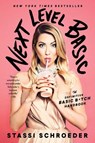 Next Level Basic - Stassi Schroeder - 9781982112479