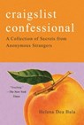 Craigslist Confessional - Helena Dea Bala - 9781982114985