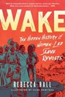 Wake - Rebecca Hall - 9781982115203