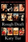 Rough Draft - Katy Tur - 9781982118198