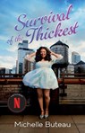 Survival of the Thickest - Michelle Buteau - 9781982122591