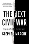 The Next Civil War - Stephen Marche - 9781982123222