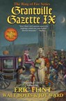 Grantville Gazette IX - Eric Flint ; Walt Boyes ; Joy Ward - 9781982125455