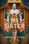 The First Sister - Linden A Lewis - 9781982126995