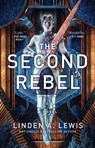 The Second Rebel - Linden A. Lewis - 9781982127046