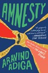 Amnesty - Aravind Adiga - 9781982127305