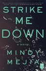 Strike Me Down - Mindy Mejia - 9781982133245