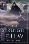 The Strength of the Few - James Islington - 9781982141257