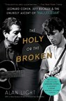 The Holy or the Broken - Alan Light - 9781982141363