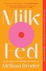 Milk Fed - Melissa Broder - 9781982142506