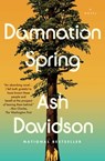 Damnation Spring - Ash Davidson - 9781982144425