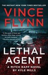 Lethal Agent - Vince Flynn ; Kyle Mills - 9781982147549