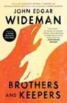 BROTHERS & KEEPERS - John Edgar Wideman - 9781982148751