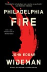 Philadelphia Fire - John Edgar Wideman - 9781982148843