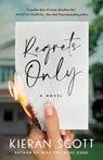 Regrets Only - Kieran Scott - 9781982154028
