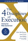 The 4 Disciplines of Execution: Revised and Updated - Chris McChesney ; Sean Covey ; Jim Huling ; Scott Thele ; Beverly Walker - 9781982156992