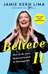 Believe IT - Jamie Kern Lima - 9781982157807