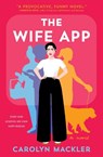 The Wife App - Carolyn Mackler - 9781982158828