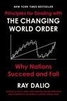 Principles for Dealing with the Changing World Order - Ray Dalio - 9781982160272