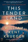 This Tender Land - William Kent Krueger - 9781982164157