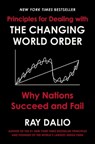 Principles for Dealing with the Changing World Order - Ray Dalio - 9781982164799