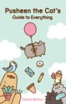 Pusheen the Cat's Guide to Everything - Claire Belton - 9781982165413
