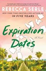 Expiration Dates - Rebecca Serle - 9781982166823