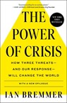 The Power of Crisis - Ian Bremmer - 9781982167516