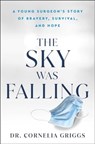 Sky Was Falling - Cornelia Griggs - 9781982168483