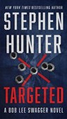 Targeted: Volume 12 - HUNTER,  Stephen - 9781982169800