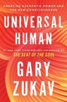Universal Human - Gary Zukav - 9781982169886