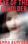Eye of the Beholder - Emma Bamford - 9781982170400