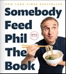 Somebody Feed Phil the Book - Phil Rosenthal ; Jenn Garbee ; Massimo Bottura - 9781982170998
