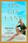 On Gin Lane - Brooke Lea Foster - 9781982174453