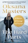 The Hard Parts - Oksana Masters - 9781982185510