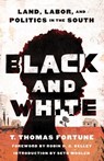 Black and White - T. Thomas Fortune - 9781982187255