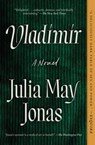Vladimir - Julia May Jonas - 9781982187651