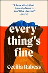 Everything's Fine - Cecilia Rabess - 9781982187750