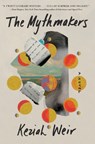 The Mythmakers - Keziah Weir - 9781982189594