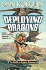 Deploying Dragons - Dan Koboldt - 9781982192921