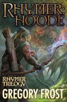 Rhymer: Hoode - Gregory Frost - 9781982193492