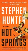 Hot Springs - Stephen Hunter - 9781982194239