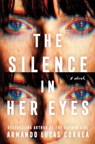 The Silence in Her Eyes - Armando Lucas Correa - 9781982197506