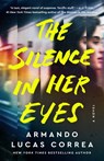 The Silence in Her Eyes - Armando Lucas Correa - 9781982197513