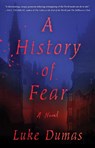 History of Fear - Luke Dumas - 9781982199036