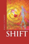 Shift - CASEY,  Paul J - 9781982214388