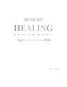 Modern Healing - Disha - 9781982281632