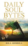 Daily Soul Bytes - Bola Abimbola - 9781982287702
