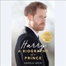 Harry: A Biography of a Prince -  - 9781982501518