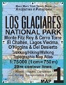Los Glaciares National Park Map 1 Monte Fitz Roy & Cerro Torre, El Chalten, Lagos Viedma, O'Higgins & Del Desierto Trekking/Hiking/Walking Topographic Map Atlas 1 - Sergio Mazitto - 9781983445323